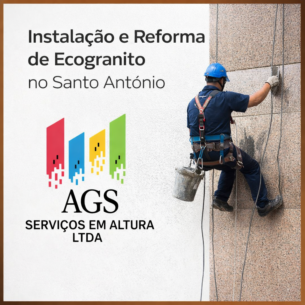 Instalação e Reforma de Ecogranito no Santo Antônio Qualidade, Durabilidade e Acabamento Profissional - AGS Serviços em Altura