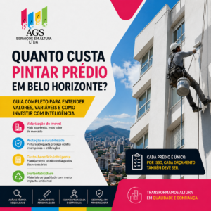 Quanto custa pintar prédio em Belo Horizonte Guia completo para entender valores, variáveis e como investir com inteligência